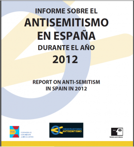 Informe Anual Sobre Antisemitismo En España 2012 - Observatorio De ...